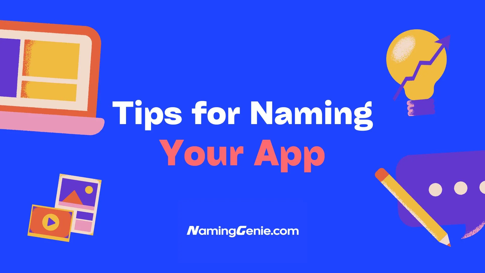 Tips for naming your app