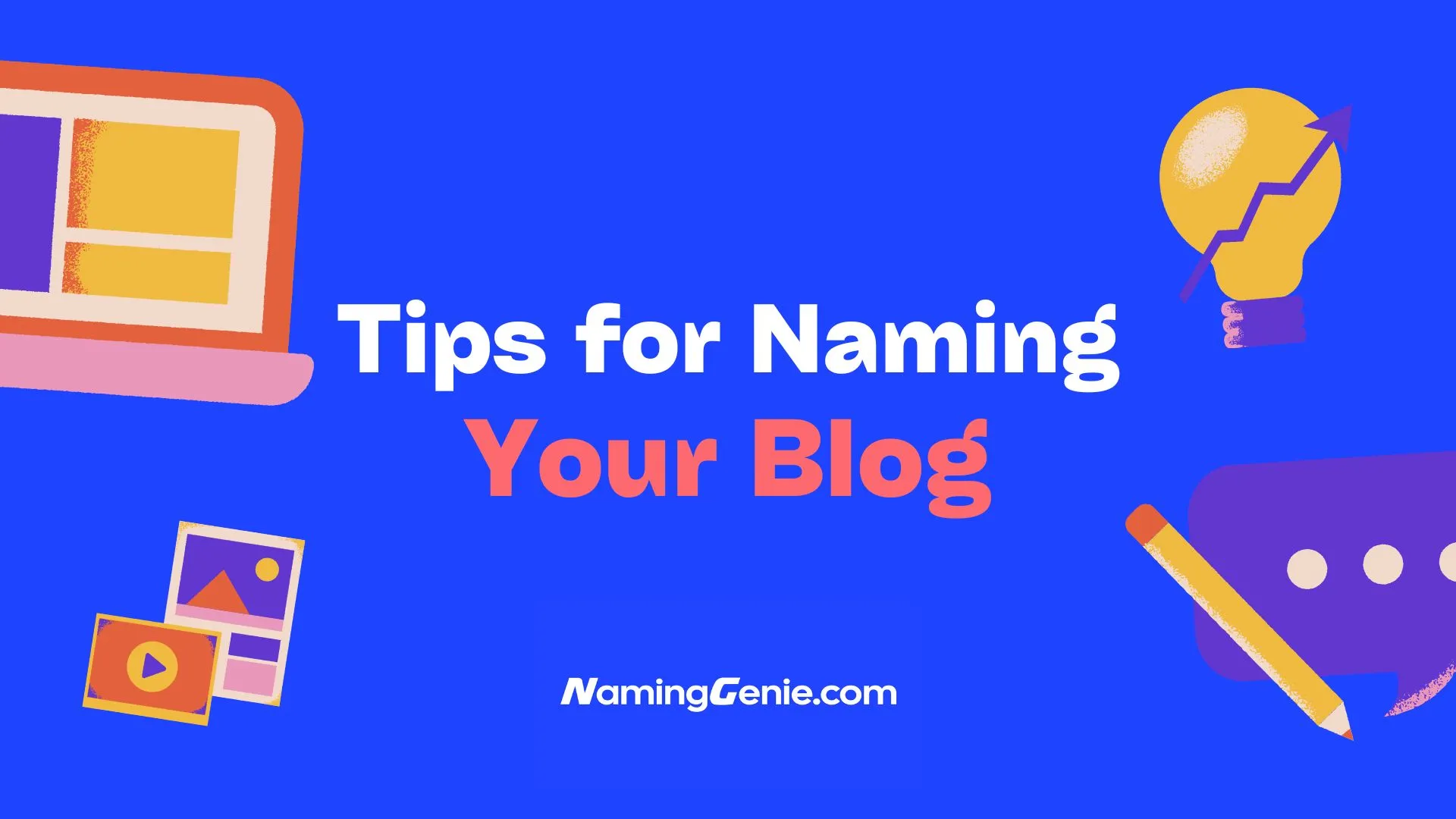 Tips for naming your Blog