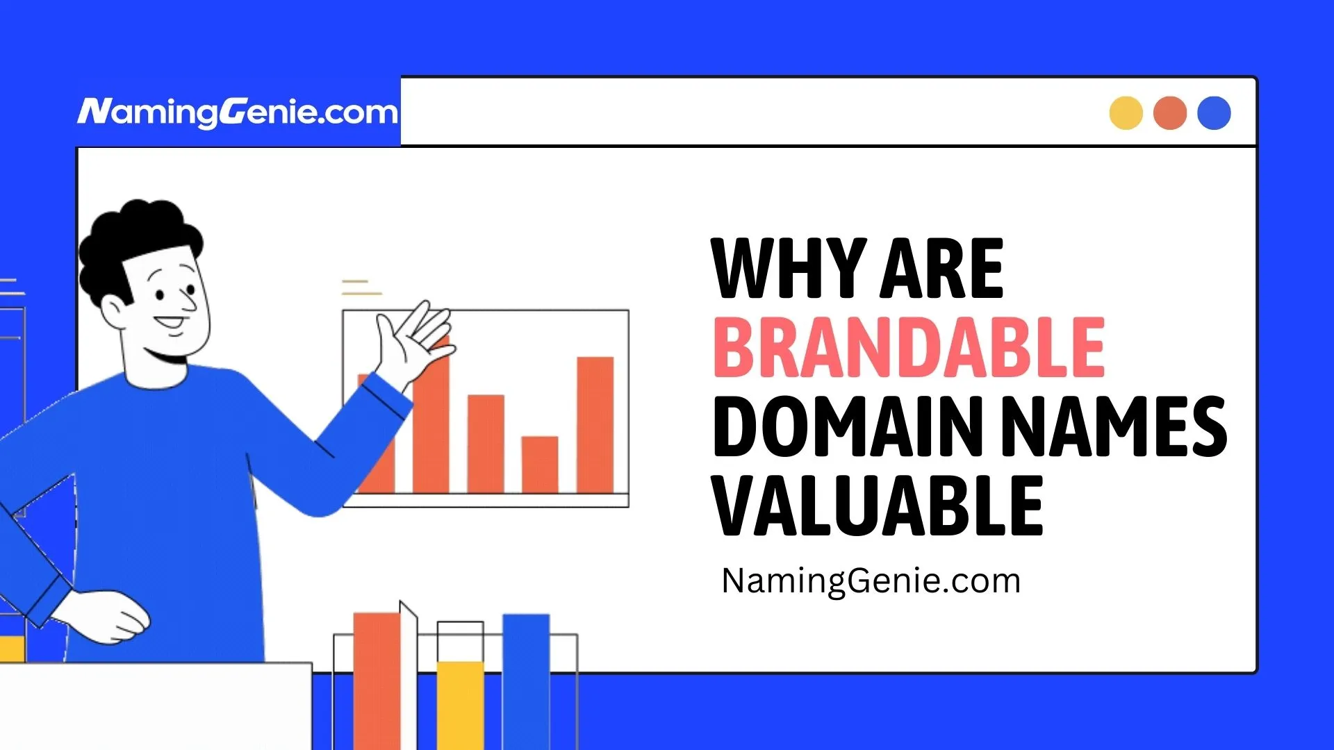 Why are Brandable Domains Valuable?