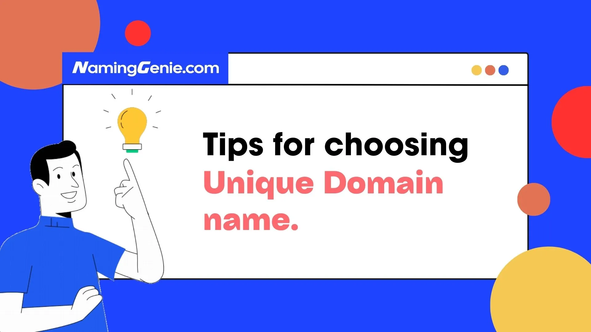 Tips for Choosing a Unique Domain Name