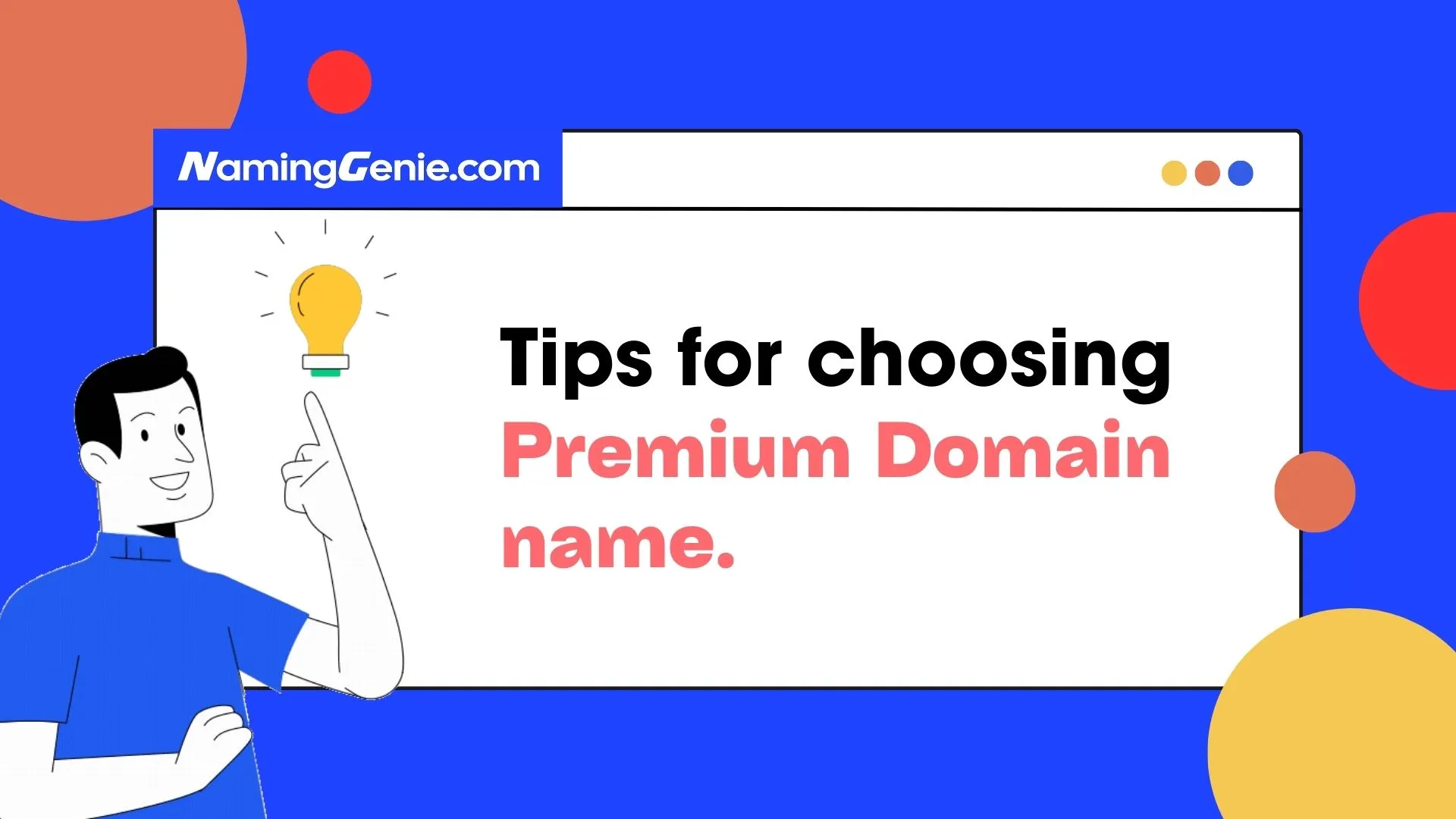 Tips on Choosing a Premium Domain Name